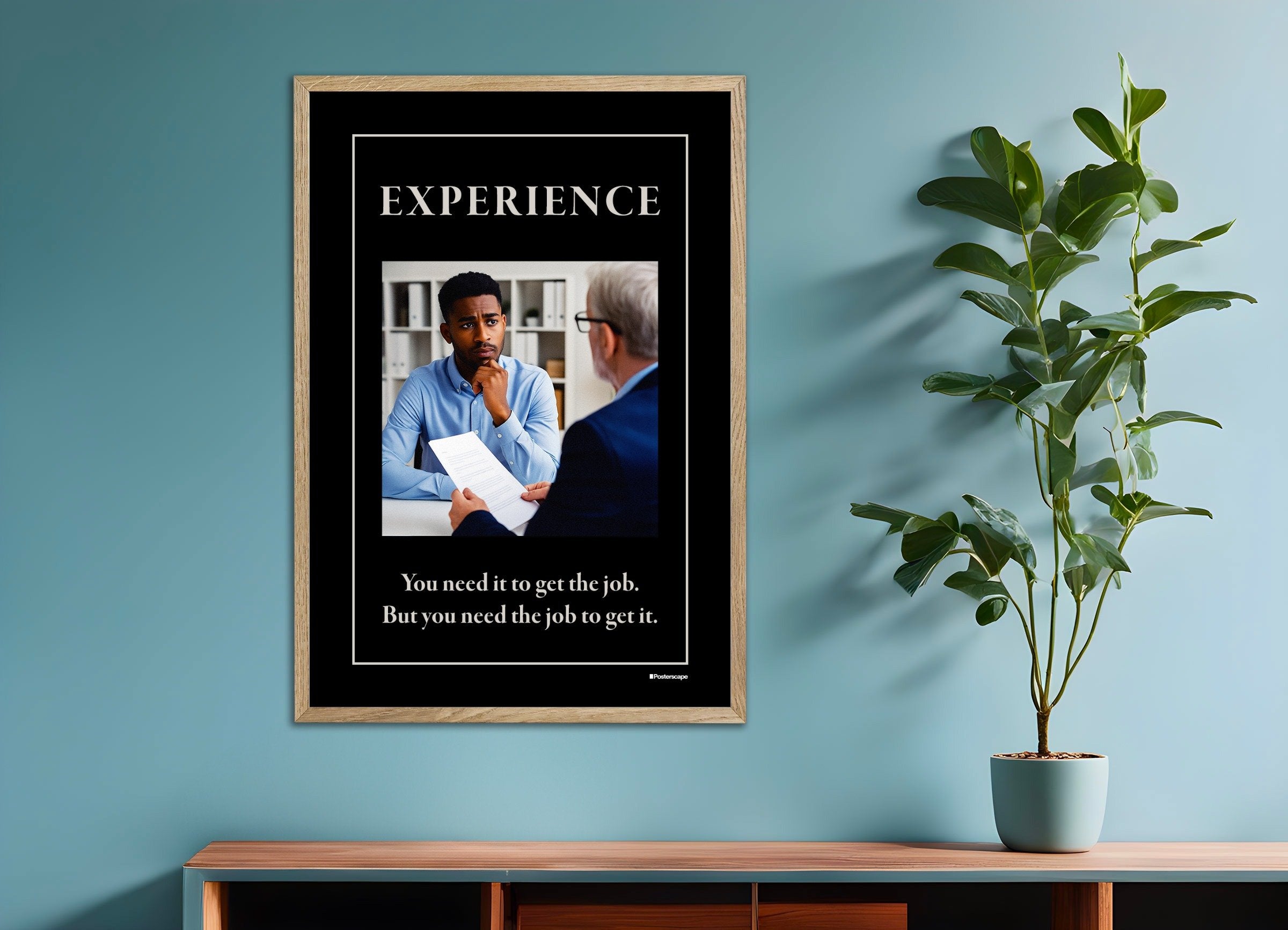 Poster of Experience - Demotivational Poster, with natural wooden frame